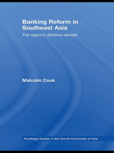 bokomslag Banking Reform in Southeast Asia