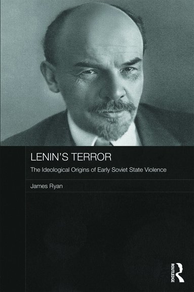James Ryan - Lenin's Terror, Inbunden