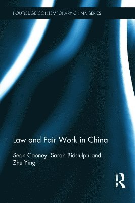 Law and Fair Work in China 1