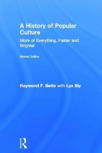 bokomslag A History of Popular Culture