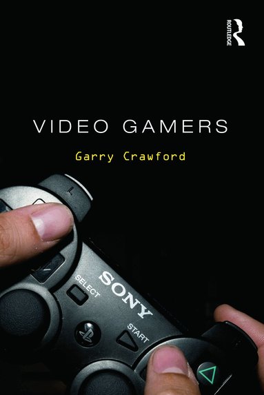 Garry Crawford - Video Gamers, Häftad