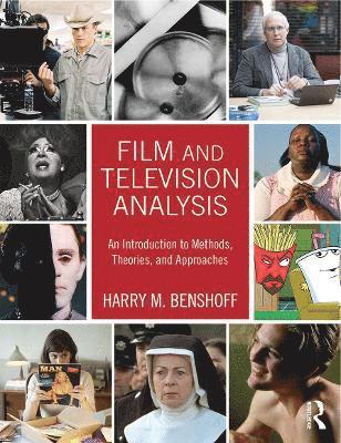 Harry M. Benshoff - Benshoff, H: Film and Television Analysis, Häftad