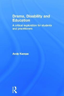 Drama, Disability and Education 1