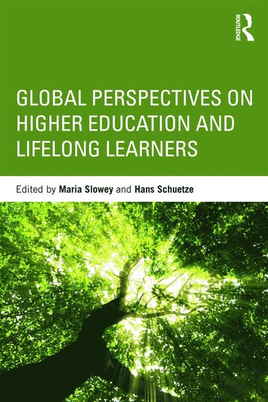 bokomslag Global perspectives on higher education and lifelong learners