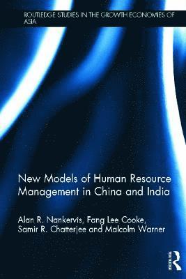 New Models of Human Resource Management in China and India 1