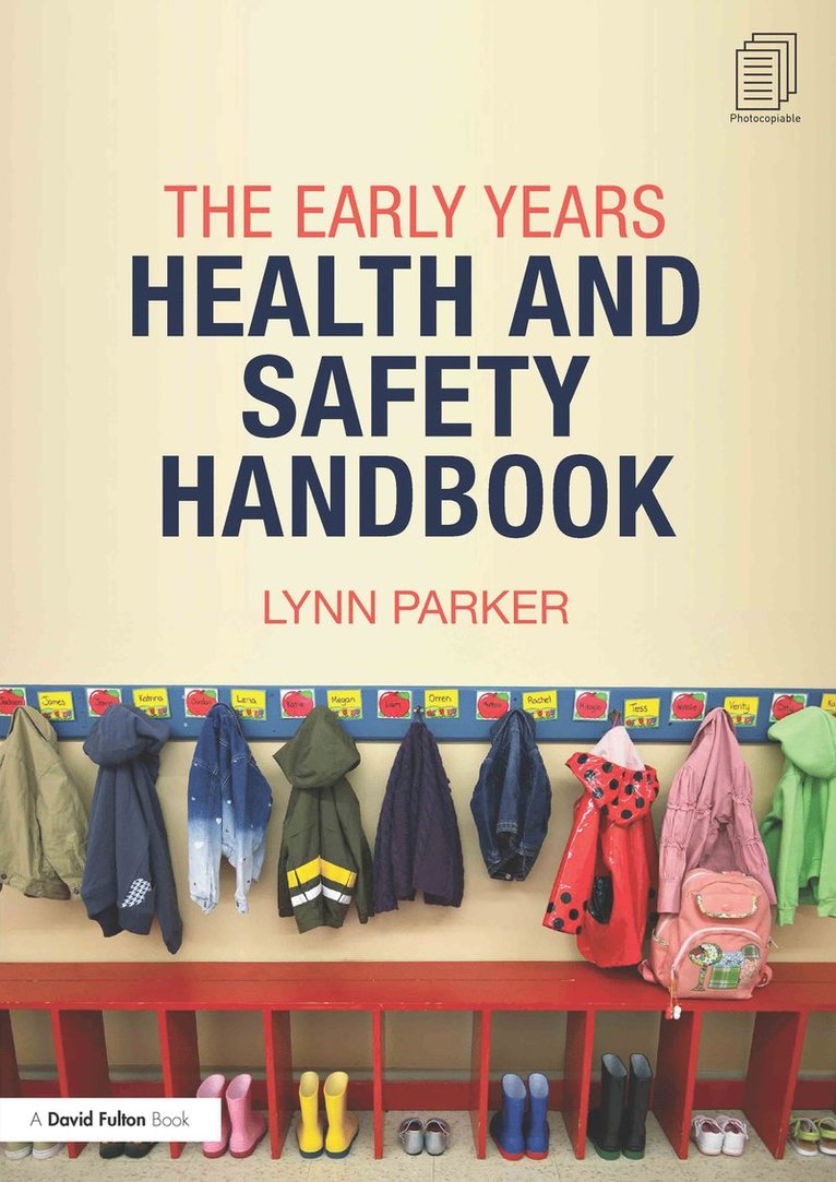 Lynn Parker - Early Years Health and Safety Handbook, Häftad