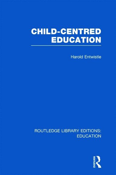 bokomslag Child-Centred Education