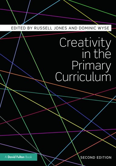 bokomslag Creativity in the Primary Curriculum