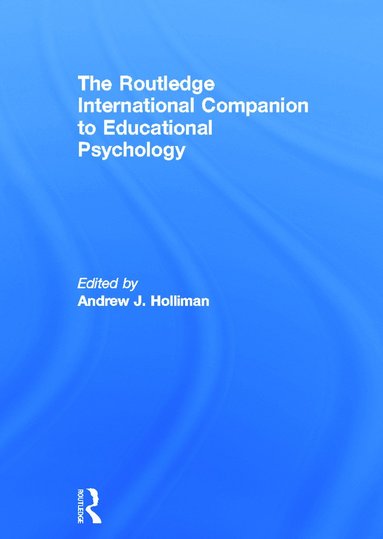 bokomslag Routledge International Companion to Educational Psychology