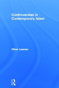 bokomslag Controversies in Contemporary Islam