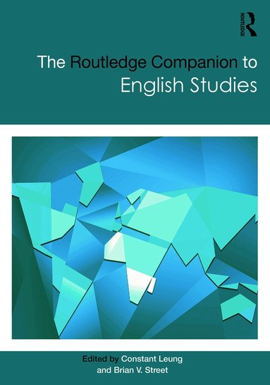 Constant Leung, Brian V Street - Routledge Companion to English Studies, Inbunden