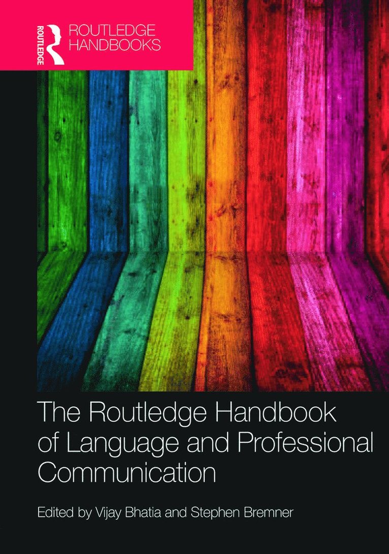 The Routledge Handbook of Language and Professional Communication 1