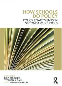 bokomslag How Schools Do Policy