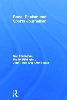 Race, Racism and Sports Journalism 1