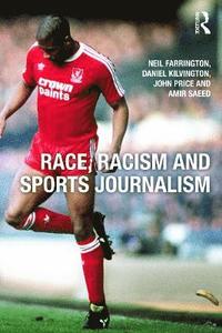 bokomslag Race, Racism and Sports Journalism
