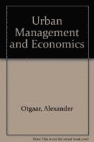 Alexander Otgaar, Erik Braun, Leo van den Berg, Leo Van Den Berg - Urban Management and Economics, Inbunden