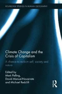 bokomslag Climate Change and the Crisis of Capitalism