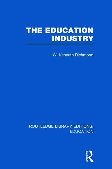 W Kenneth Richmond - Education Industry, Inbunden