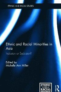bokomslag Ethnic and Racial Minorities in Asia