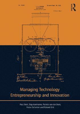 bokomslag Managing Technology Entrepreneurship and Innovation