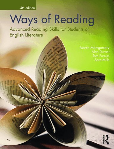 Martin Montgomery, Alan Durant, Tom Furniss, Sara Mills - Ways of Reading, Häftad