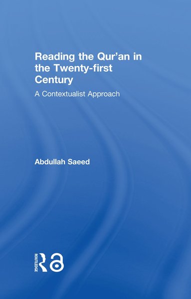 bokomslag Reading the Qur'an in the Twenty-First Century