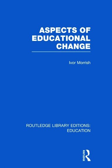 bokomslag Aspects of Educational Change