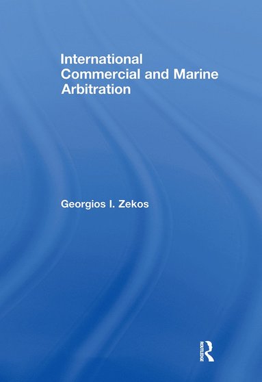 bokomslag International Commercial and Marine Arbitration