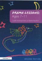 Drama Lessons: Ages 7-11 1