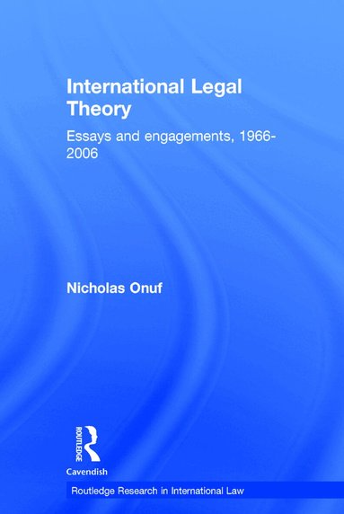 Nicholas Onuf - International Legal Theory, Häftad