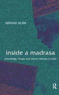 bokomslag Inside a Madrasa