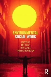 bokomslag Environmental Social Work