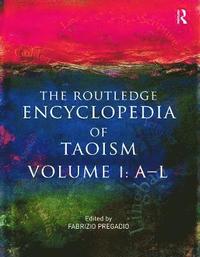 bokomslag The Routledge Encyclopedia of Taoism