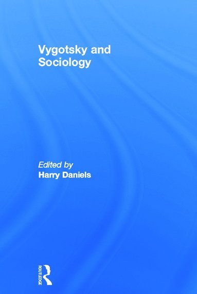 bokomslag Vygotsky and Sociology
