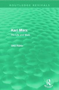 bokomslag Karl Marx (Routledge Revivals)