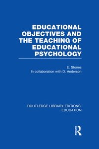 bokomslag Educational Objectives and the Teaching of Educational Psychology