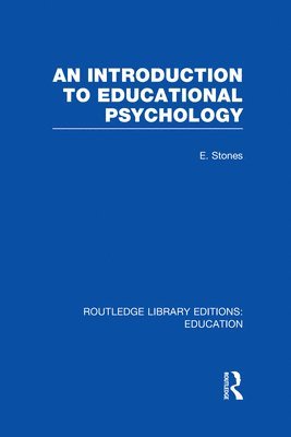 Edgar Stones - Introduction to Educational Psychology, Inbunden