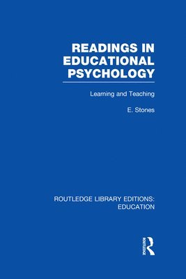 Edgar Stones - Readings in Educational Psychology, Inbunden