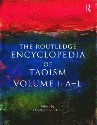 Routledge Encyclopedia of Taoism