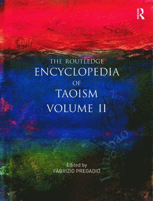 The Routledge Encyclopedia of Taoism 1