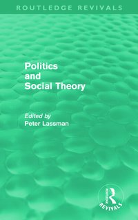 bokomslag Politics and Social Theory