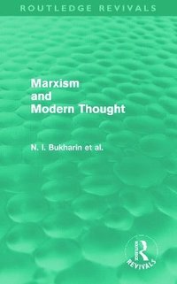 bokomslag Marxism and Modern Thought