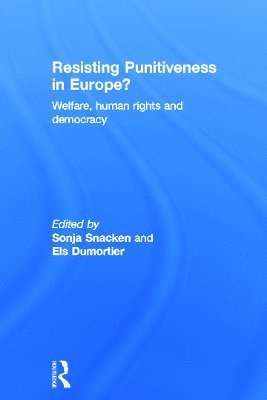 Resisting Punitiveness in Europe? 1