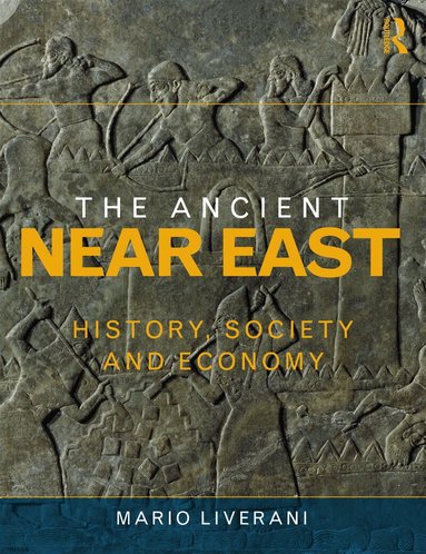 Mario Liverani - Ancient Near East, Häftad