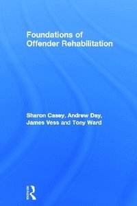 bokomslag Foundations of Offender Rehabilitation