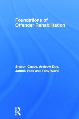Foundations of Offender Rehabilitation 1