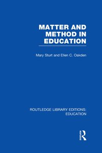 bokomslag Matter and Method in Education