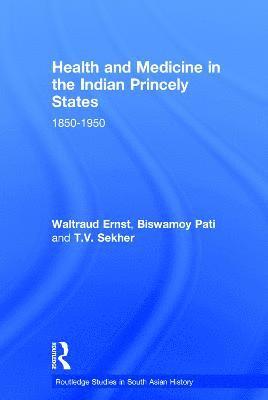 Health and Medicine in the Indian Princely States 1