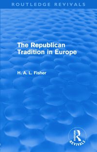 bokomslag Republican Tradition in Europe (Routledge Revivals)