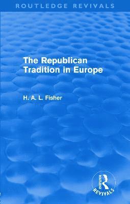 Republican Tradition in Europe (Routledge Revivals)